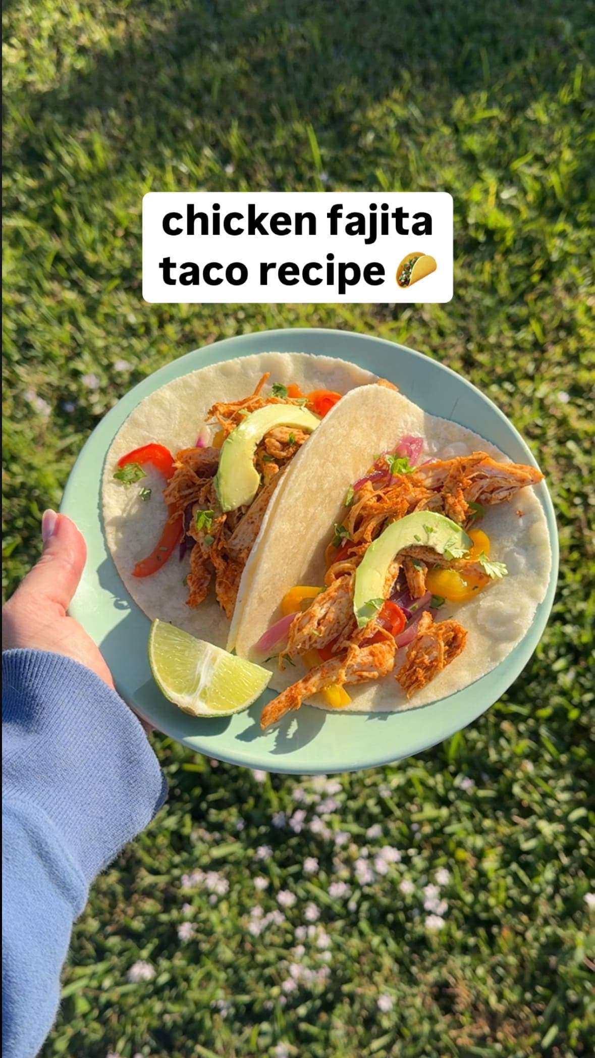 fajita tacos 🌮