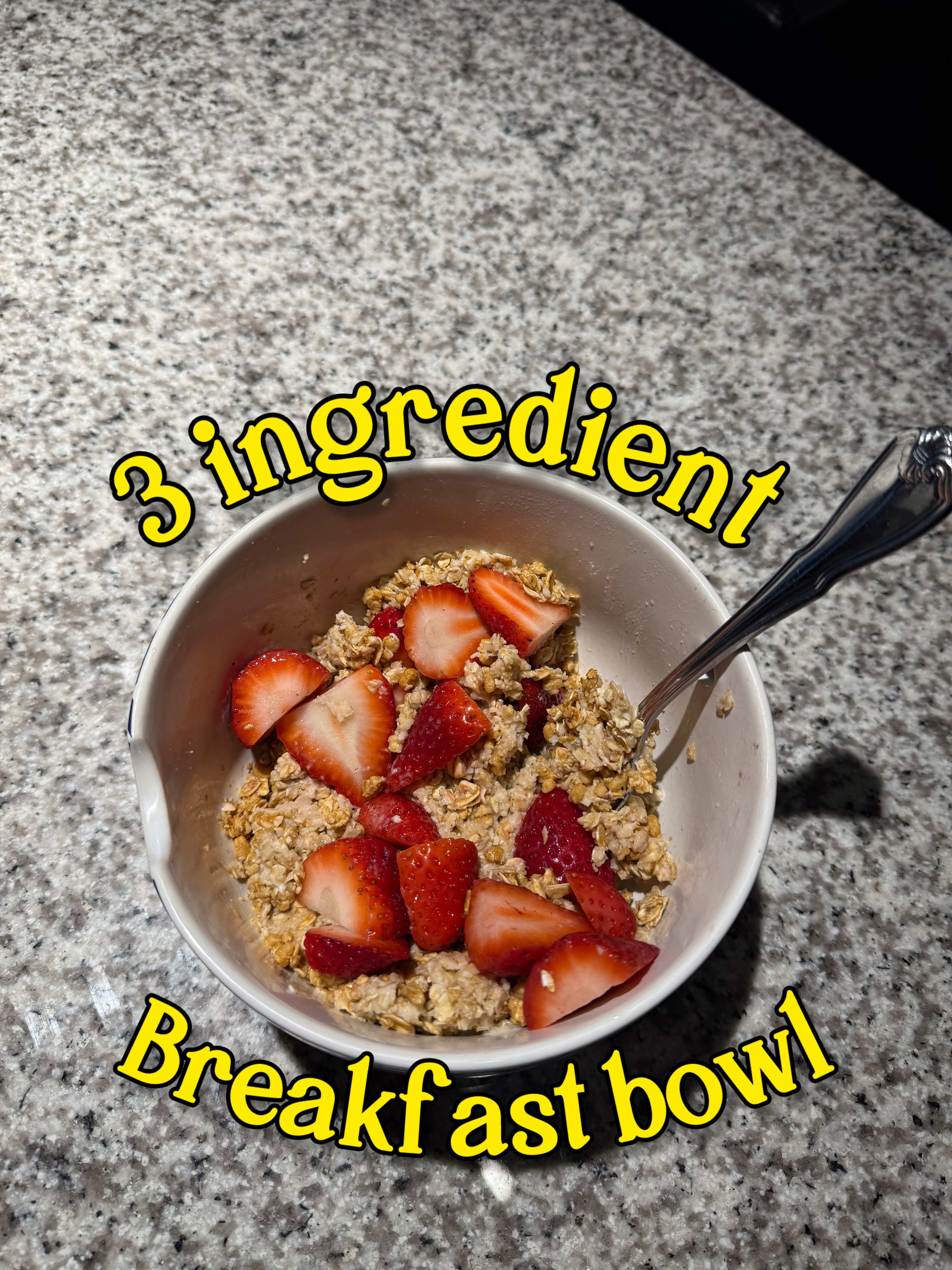 3 ingredient breakfast bowl