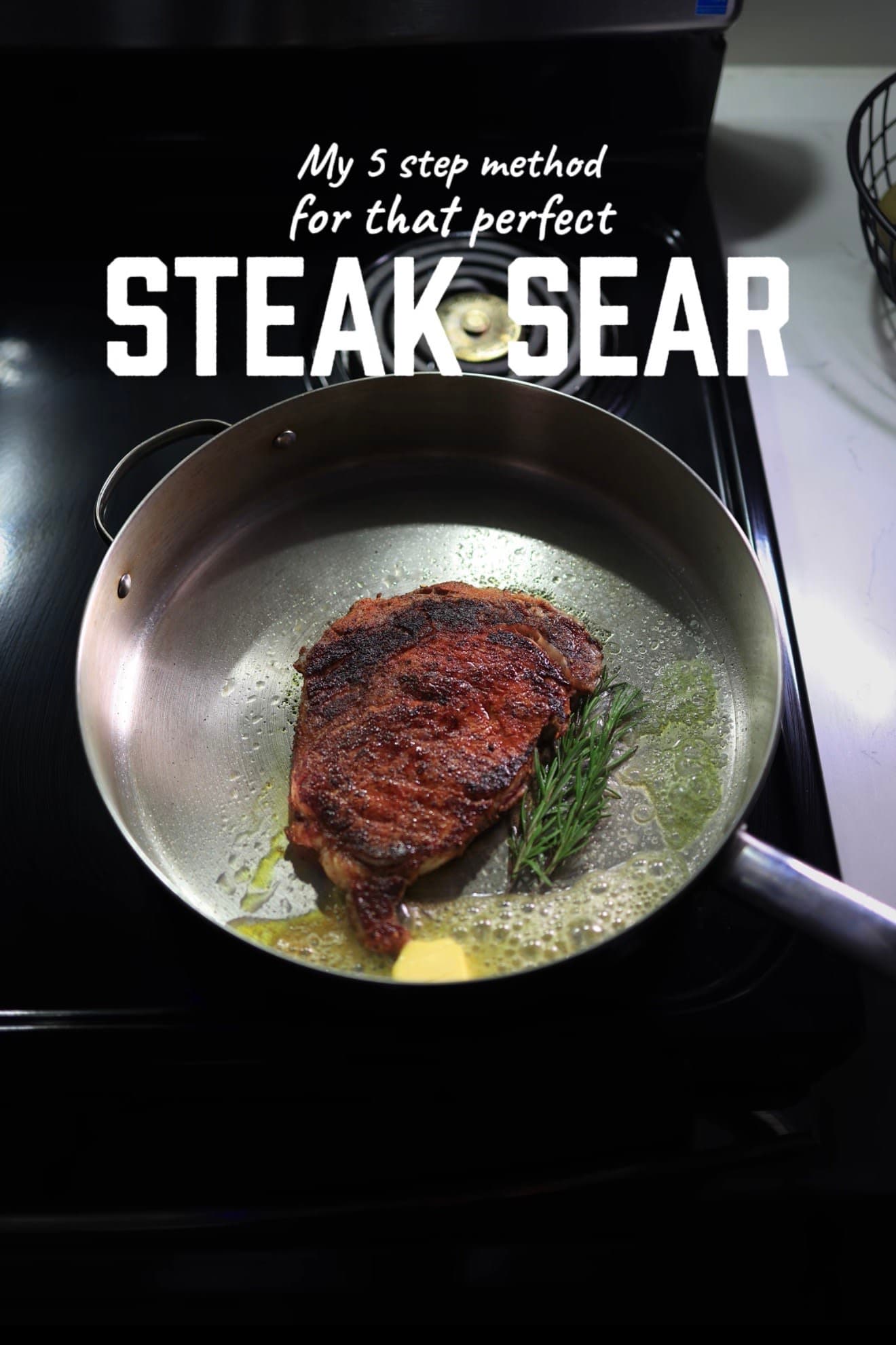 My 5 steps for that perfect steak sear🔥🥩