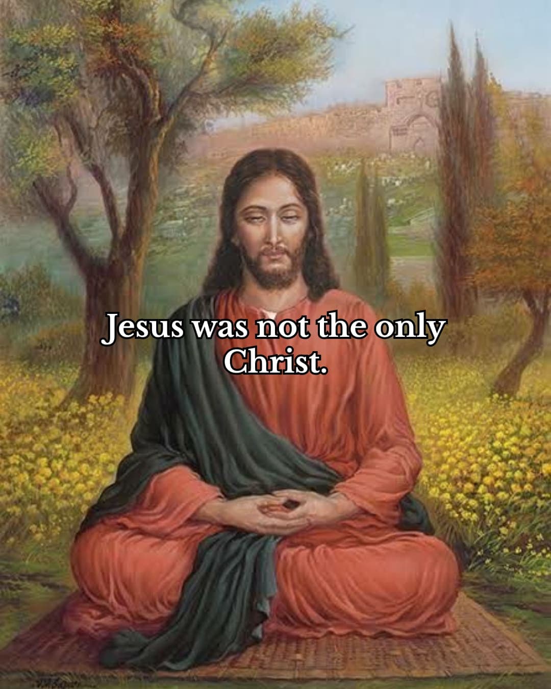 Christ Was a State of Being, Not a Person