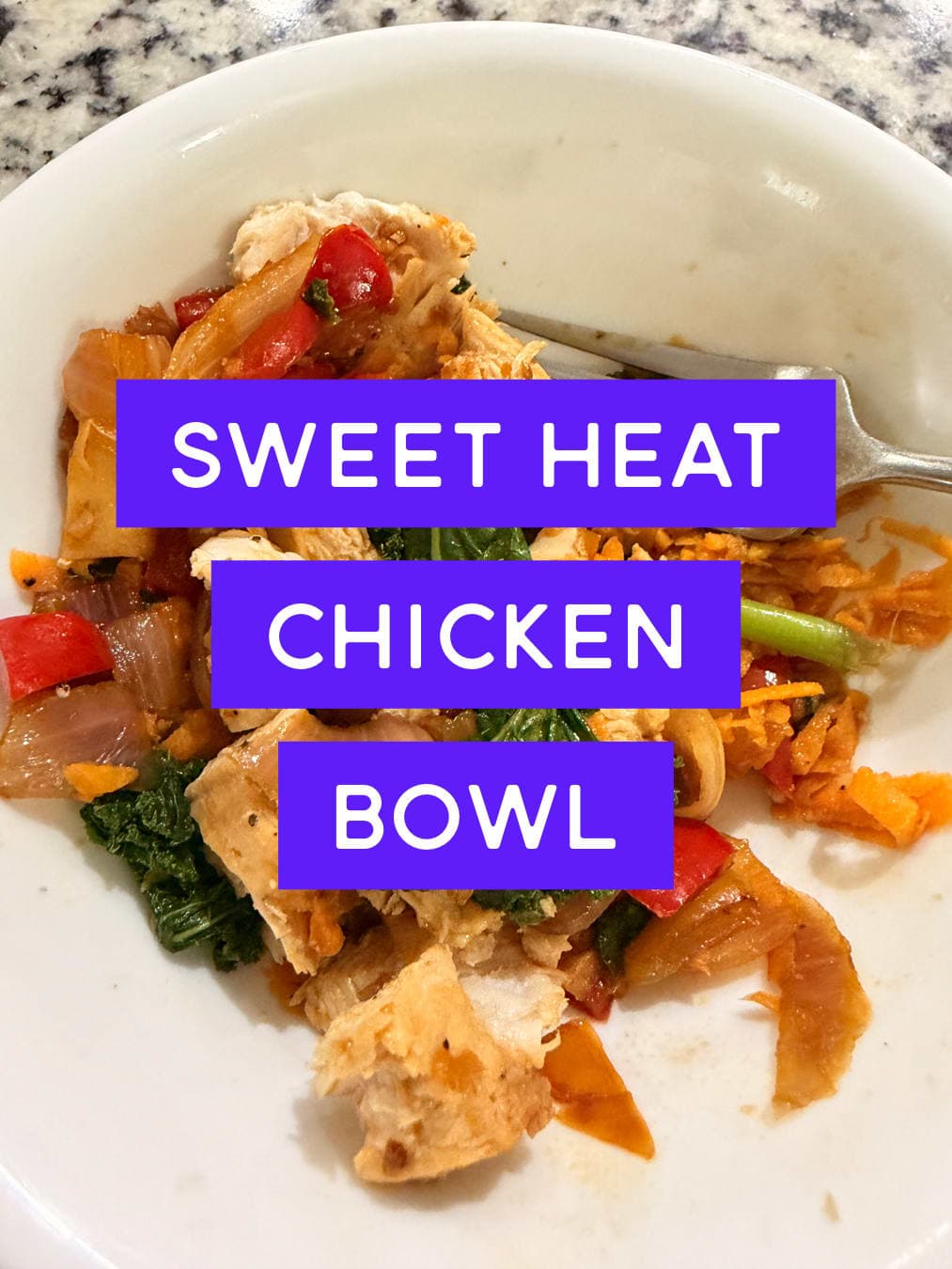 Sweet heat chicken bowl🐓🥬🍠🧅🌶️