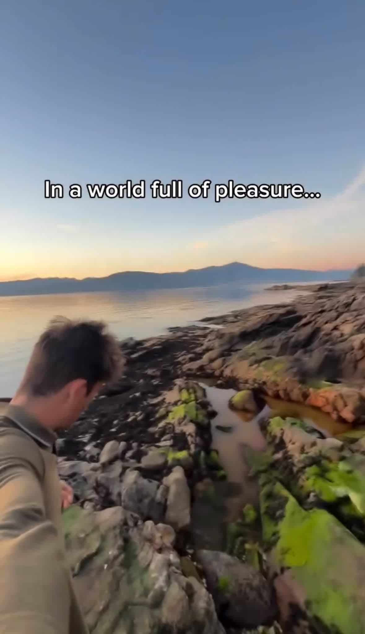 In a world of pleasure…