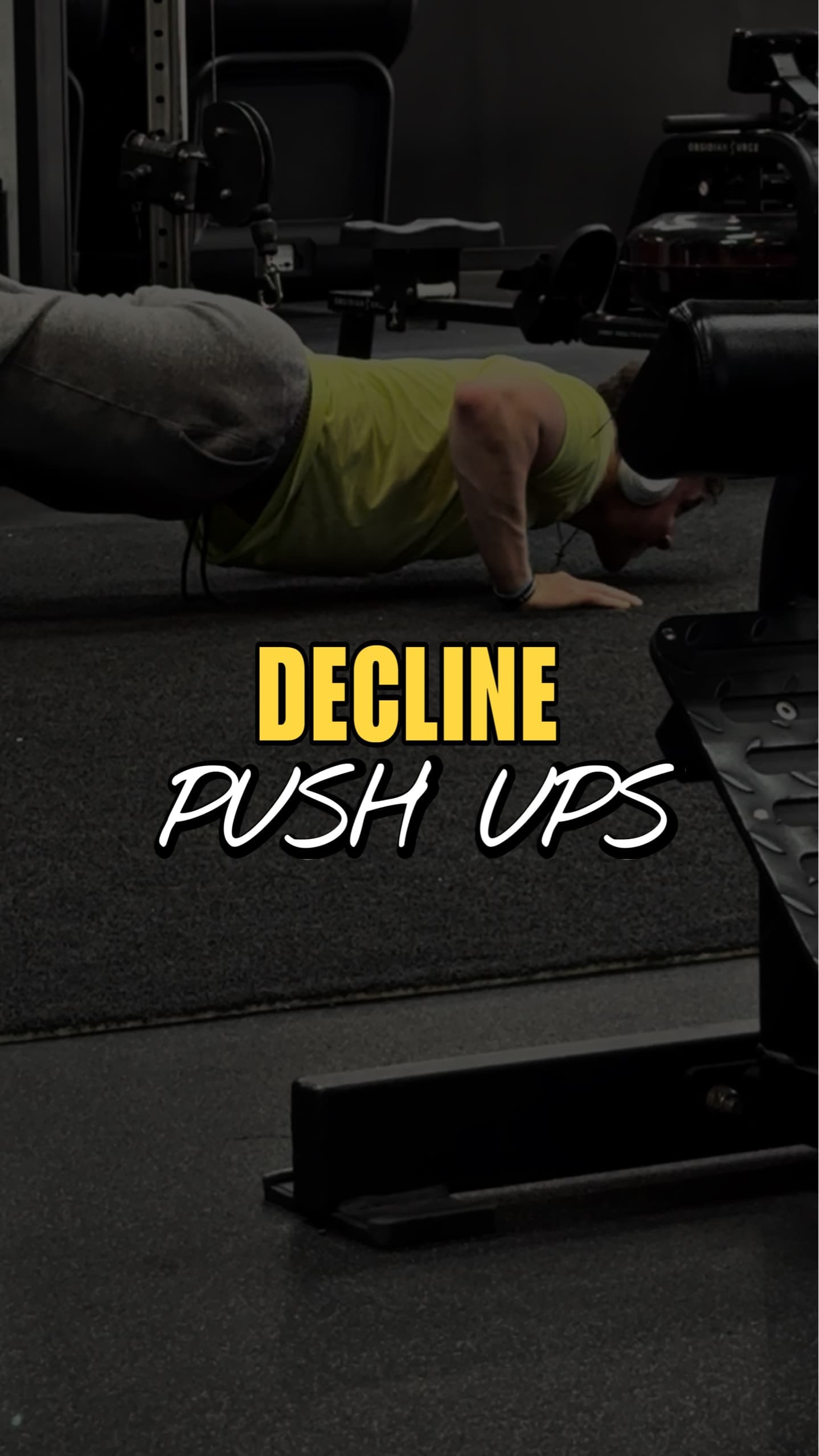 Decline push ups