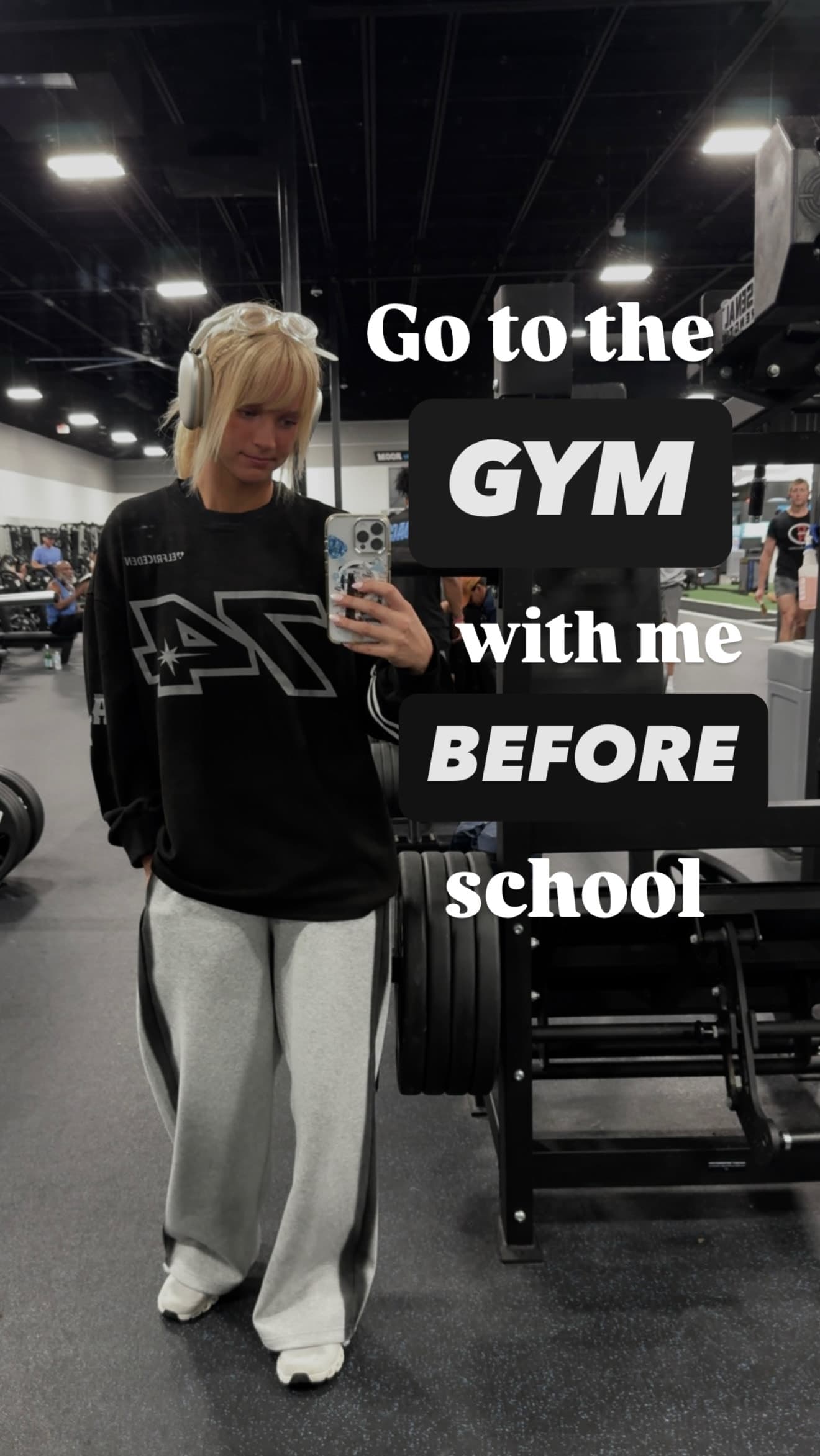 Go to the gym with me BEFORE school