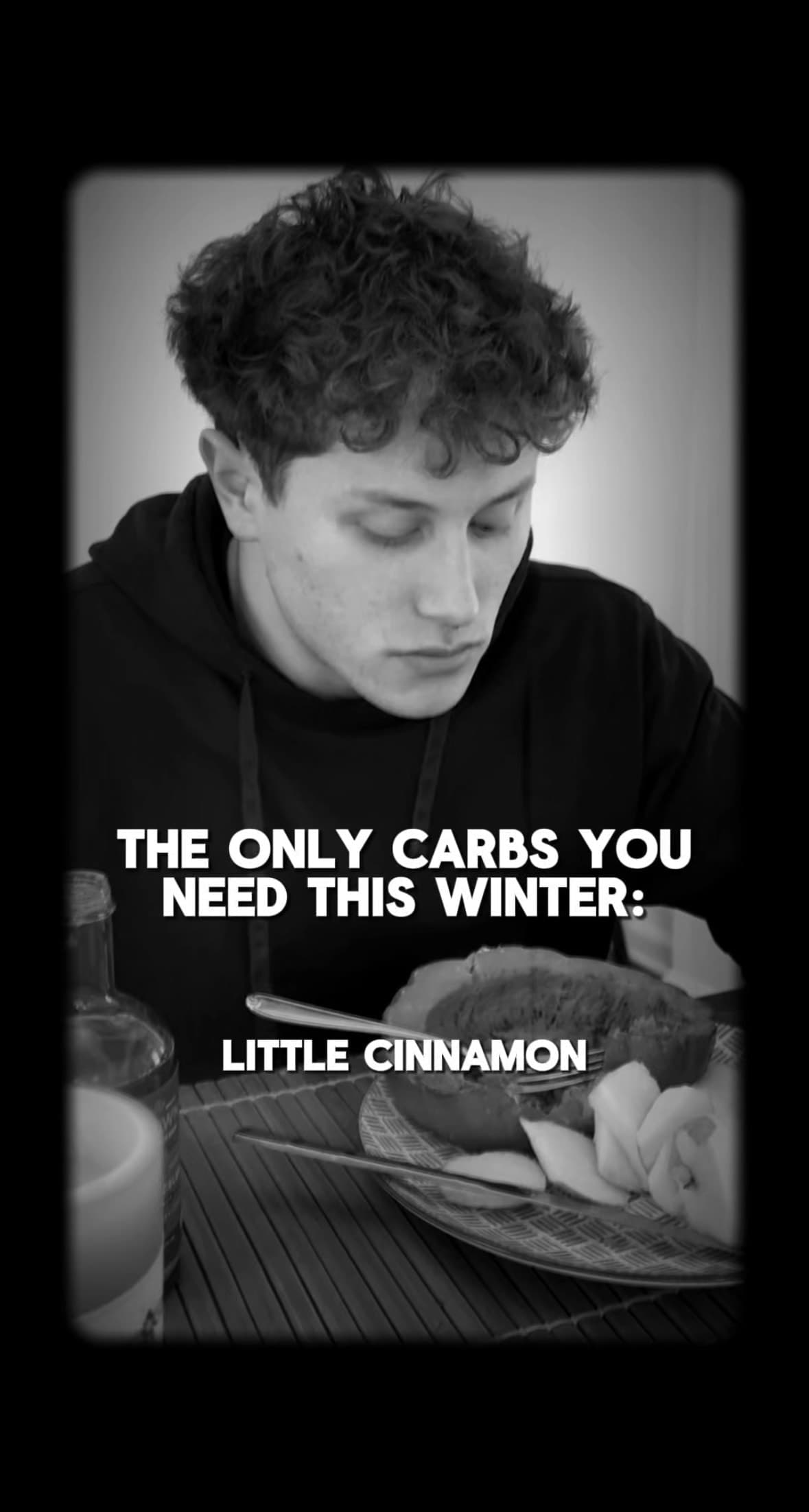 THE ONLY CARBS YOU NEED THIS WINTER