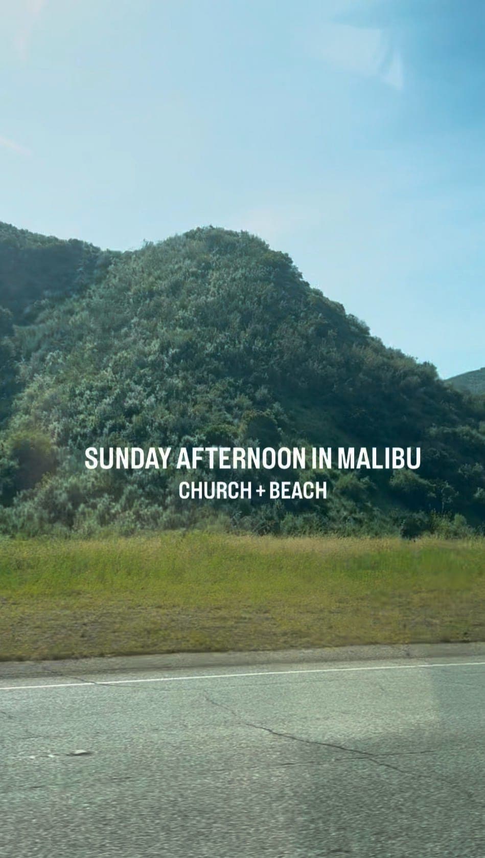 Sunday afternoon in Malibu