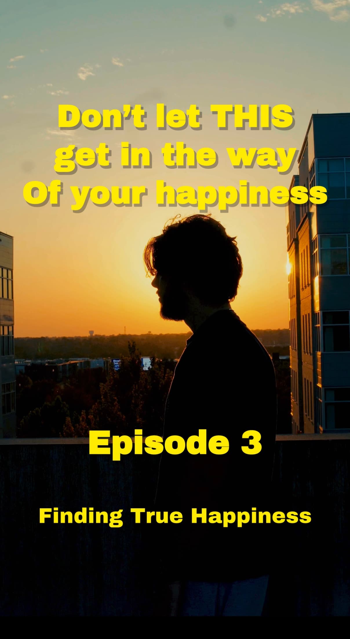 Don’t let THIS get in the way of your happiness