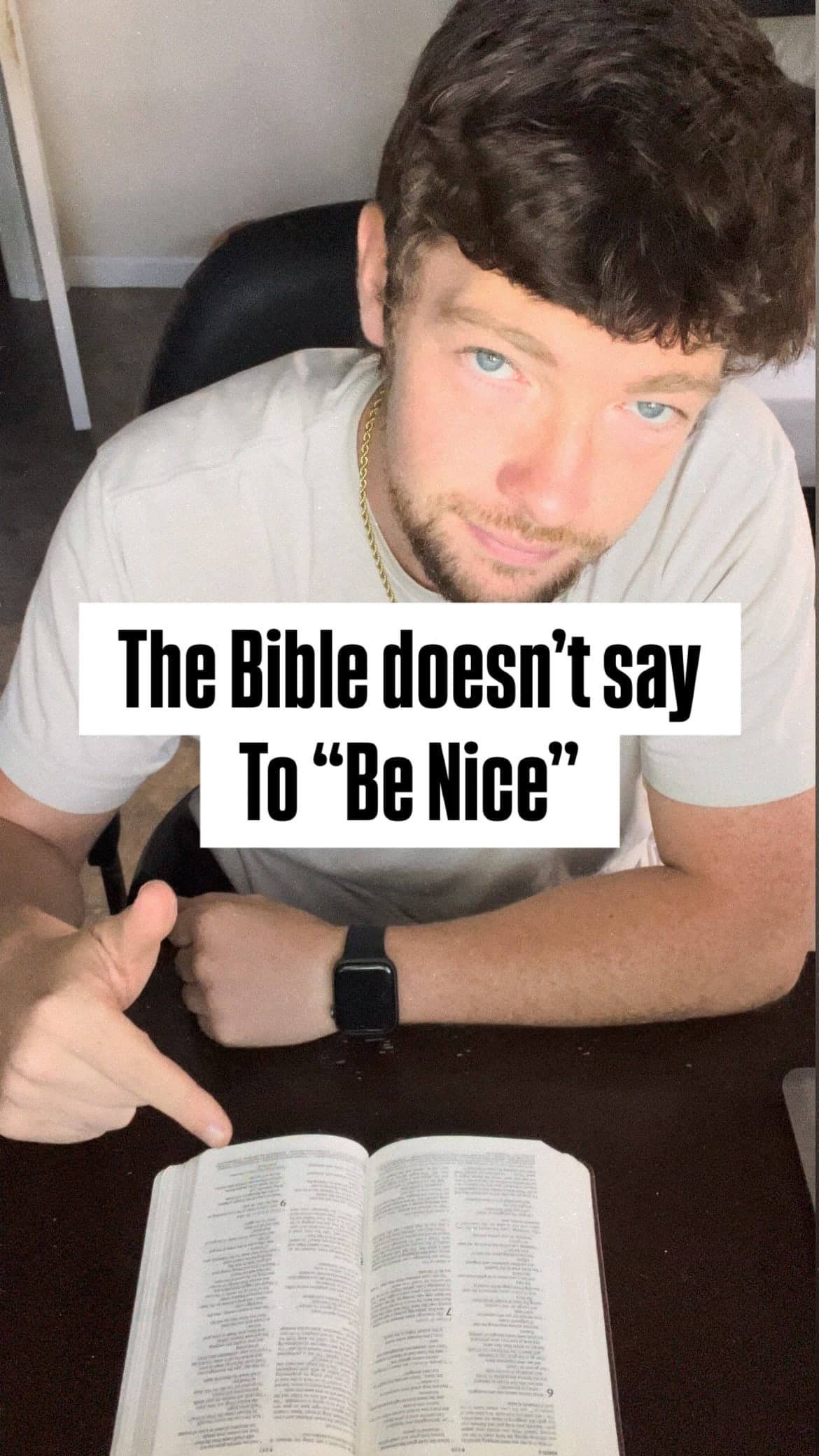 The Bible doesnāt say to āBe Niceā