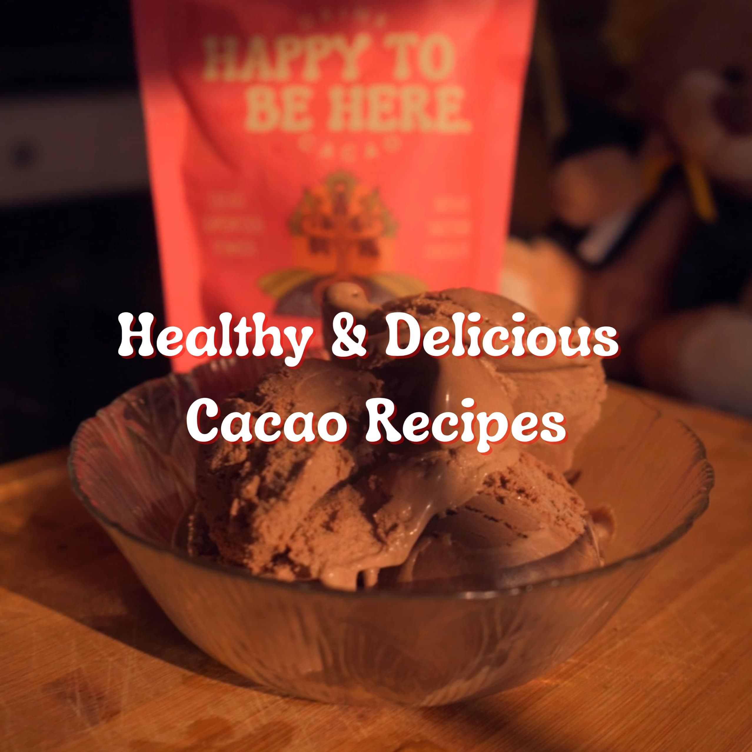 Cacao Recipes